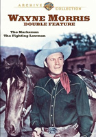Wayne Morris Double Feature: The Marksman / The Fighting Lawman: Warner Archive Collection