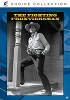 Fighting Frontiersman: Sony Screen Classics By Request