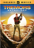 Tremors Anthology: Tremors / Tremors 2: Aftershocks / Tremors 3: Back To Perfection / Tremors 4: The Legend Begins / Tremors 5: Bloodlines