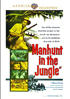 Manhunt In The Jungle: Warner Archive Collection