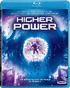 Higher Power (Blu-ray)