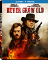 Never Grow Old (Blu-ray)