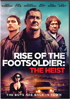 Rise Of The Footsoldier: The Heist
