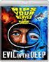 Evil In The Deep (Blu-ray)