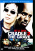 Cradle 2 The Grave (Fullscreen)