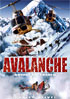 Avalanche: Nature Unleashed: Buried Alive (DTS)