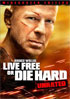 Live Free Or Die Hard: Unrated