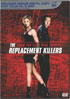 Replacement Killers (w/Digital Copy)