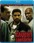 Caught In The Crossfire (Blu-ray)