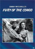 Fury Of The Congo: Sony Screen Classics By Request