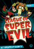 League Of Super Evil: Season 2