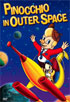 Pinocchio In Outer Space: Special Edition