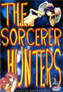 Sorcerer Hunters #1: Magical Encounters