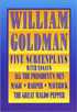 William Goldman : 5 Screenplays, All the President's Men / Harper / the Great Waldo Pepper / Magic / Maverick