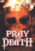 Pray For Death: 4 Movie Set (Night of the Death Cult / Sisters of Death / Sisters of Satan / Werewolf Versus the Vampire Woman)