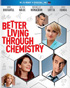 Better Living Through Chemistry (Blu-ray)