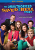 Unauthorized Saved By The Bell Story