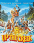 Up The Creek (Blu-ray)