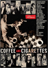 Coffee And Cigarettes