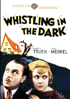 Whistling In The Dark: Warner Archive Collection