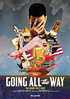Going All The Way: The Director's Edit