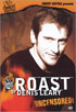 Roast Of Denis Leary