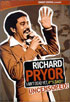 Richard Pryor: I Ain't Dead Yet #*%$#@!! (Uncensored)