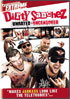 Dirty Sanchez: Unrated