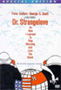 Dr. Strangelove: Special Edition