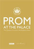 Prom At The Palace: The Queen's Concerts: Buckingham Palace