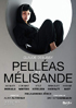Debussy: Pelleas Et Melisande: Jacques Imbrailo / Corinne Winters / Kyle Ketelsen