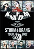 KMFDM: Sturm And Drang Tour 2002