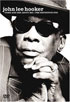 John Lee Hooker: Come And See About Me: The Definitive DVD