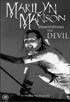 Marilyn Manson: Demystifying The Devil