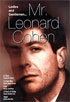 Ladies And Gentlemen: Mr. Leonard Cohen