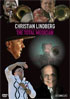 Christian Lindberg: The Total Musician