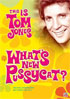 Tom Jones: This Is Tom Jones: What's New Pussycat?