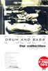 Drum And Bass: The Collection