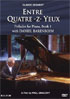 Debussy: Entre Quatre -Z- Yeux: Daniel Barenboim
