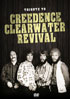 Creedence Clearwater Revival: Tribute To Creedence Clearwater Revival