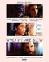 Who We Are Now: Special Edition (Blu-ray)
