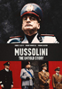 Mussolini: The Untold Story (ReIssue)