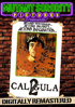 Caligula2: The Untold Story: Digitally Remastered