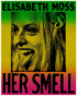 Her Smell: Special Edition (Blu-ray)