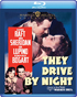 They Drive By Night: Warner Archive Collection (Blu-ray)