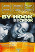 By Hook Or By Crook: Special Edition