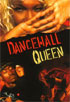 Dancehall Queen (Lion's Gate)
