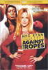 Against The Ropes (Widescreen)