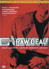 Raw Deal (1948/ Sony Music)