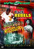 Black Rebels / Murder In Mississippi